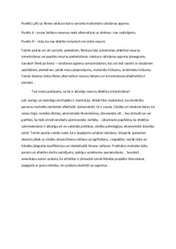 Mikro un makroekonomika Resursu ierobežotība Alternatīvās izmaksas 3
