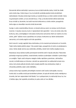 Kā mainās situācija darba tirgū Latvijā, ja daudzi ekonomiski aktīvie iedzīvotāji dodas darba meklējumos uz ārzemēm? 1