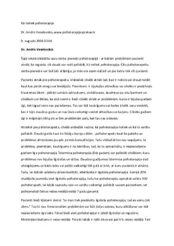 Psiholoģija, Psihoterapija, Psihiatrija - māsas? 1